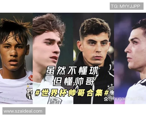 足球明星颜值大比拼谁是最帅球员快来看看他们的魅力瞬间